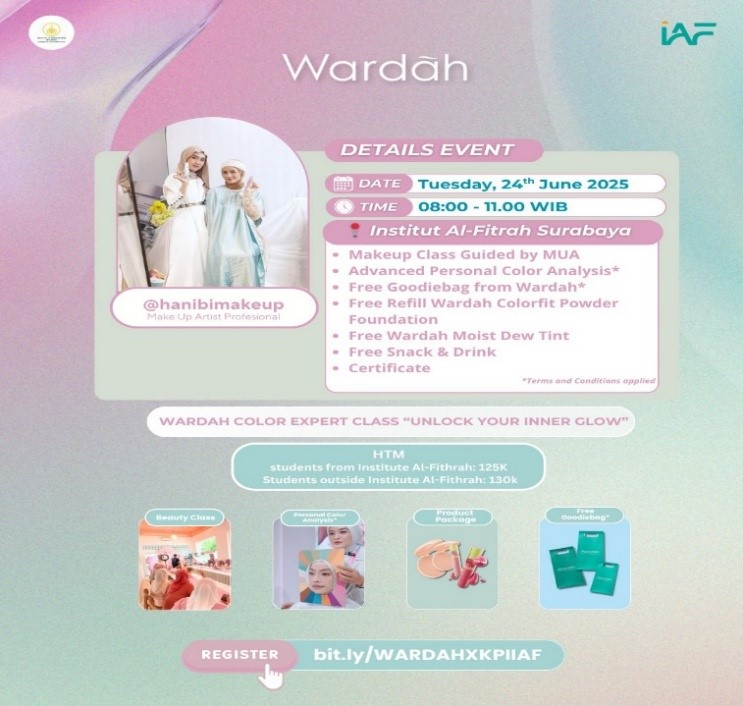 Yuk Glowing Bareng! Beauty Class Seru dari KPI IAF x Wardah