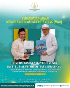 MoU antara Universitas Islam Syekh-Yusuf dan Institut Al Fithrah (IAF) Surabaya