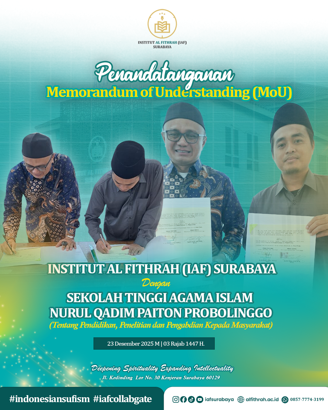 MoU antara Institut Al Fithrah (IAF) Surabaya dan Sekolah Tinggi Agama Islam Nurul Qadim Paiton Probolinggo